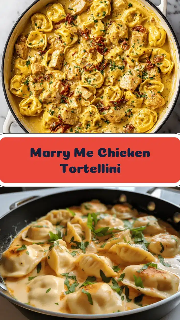 creamy marry me chicken tortellini recipe